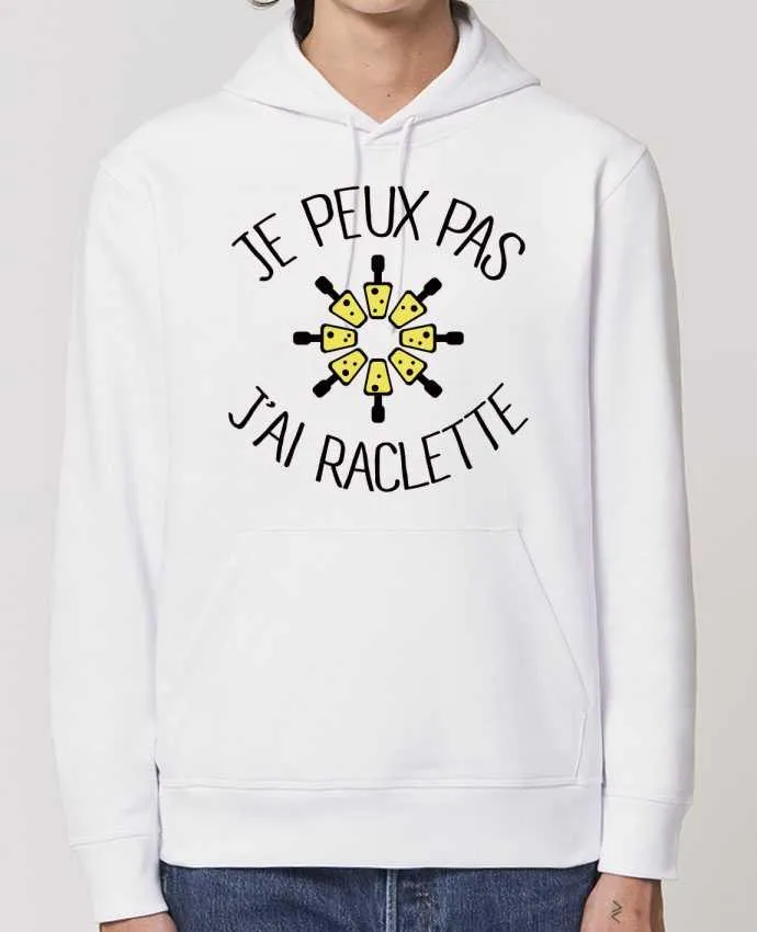 Hoodie Je peux pas j'ai Raclette Par Freeyourshirt.com